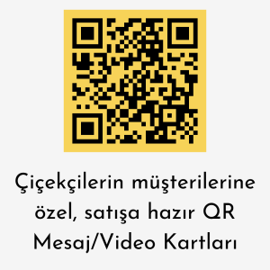 Çiçekçilere Özel Satışa Hazır QR Mesaj / Video Kartları (15’li Paket)