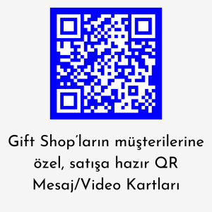 Gift Shop’lara Özel Satışa Hazır QR Mesaj / Video Kartları (100’lü Paket) (Firmanızın Tasarımı)